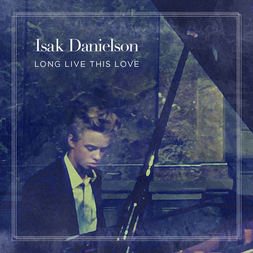 Isak Danielson's cover