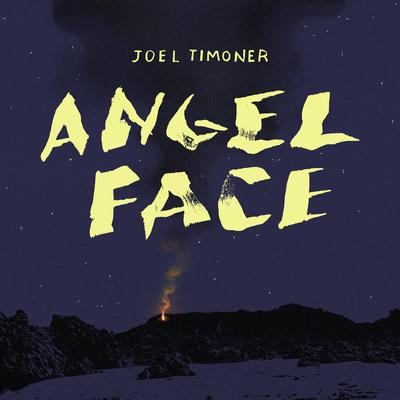 Angel Face By Joel Timoner's cover