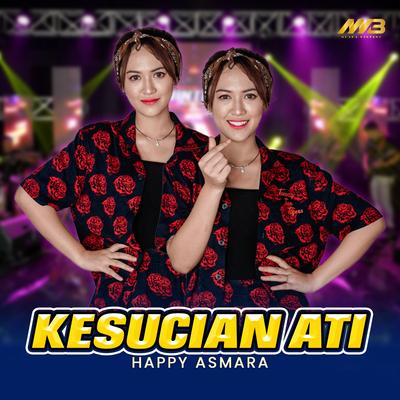 Kesucian Ati By Happy Asmara's cover