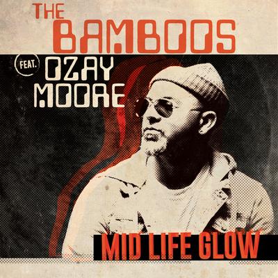 Midlife Glow (feat. Ozay Moore)'s cover