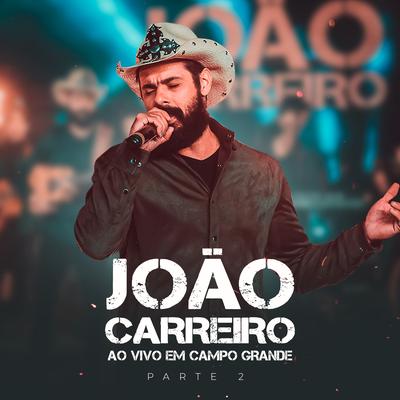 Lua (Ao Vivo) By João Carreiro's cover