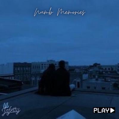 Numb Memories By Lil Jafetty, Lul Patchy's cover