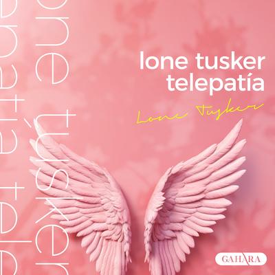 Telepatía By Lone Tusker's cover