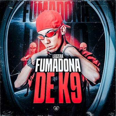 Fumadona de K9 By LeoZera, Love Funk's cover