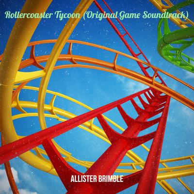 Rollercoaster Tycoon (Original Game Soundtrack)'s cover