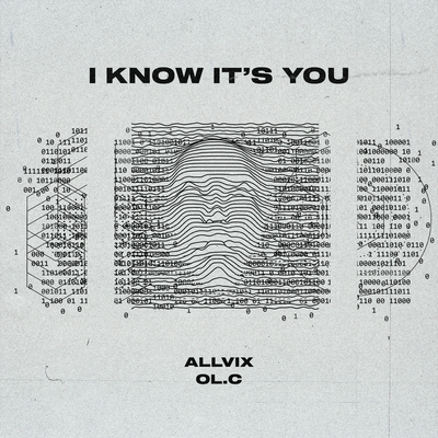 I Know It's You By Allvix, OL.C's cover