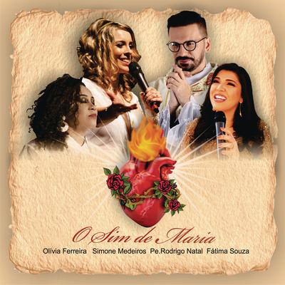 O Sim de Maria (Acústico) (feat. Fátima Souza)'s cover