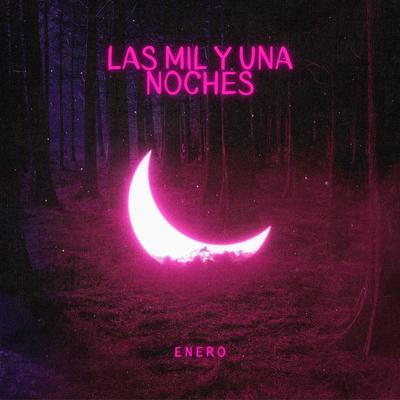 Las Mil Y Una Noches By Enero's cover