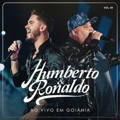 Vida de Solteiro (Ao Vivo) By Humberto & Ronaldo's cover
