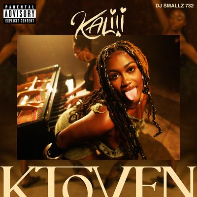 K Toven By Kaliii, DJ Smallz 732's cover