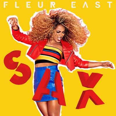 Sax (Wideboys Remix) By Fleur East's cover