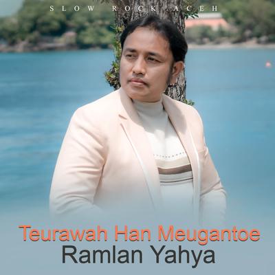 Teurawah Han Meugantoe (Aceh Version)'s cover