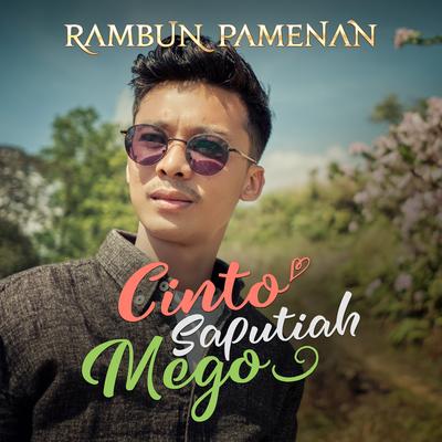 Cinto Saputiah Mego By Rambun Pamenan's cover