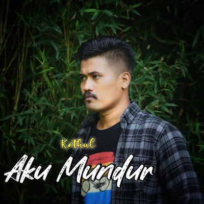 Aku Mundur's cover