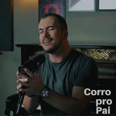 Corro Pro Pai By Gil Monteiro's cover