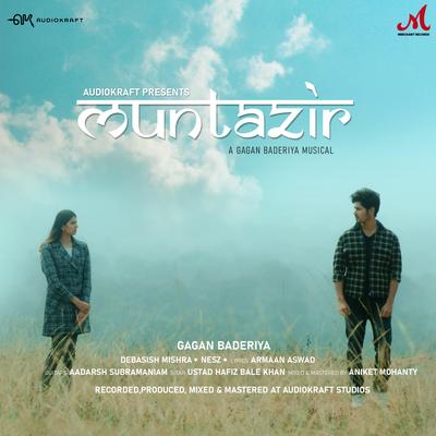 Muntazir By Gagan Baderiya, Debasish Mishra, Nesz's cover