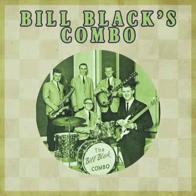 Smokie, Pt. 2, (Alternate Take) By Bill Black's Combo's cover