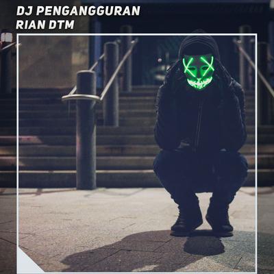 Dj Pengangguran's cover