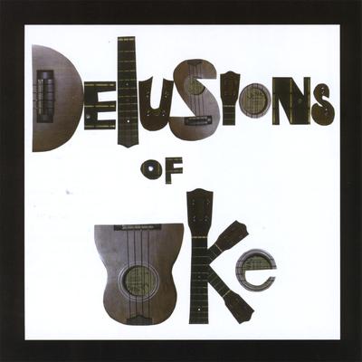 Delusions of Uke's cover