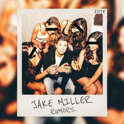 Selfish Girls By Jake Miller's cover