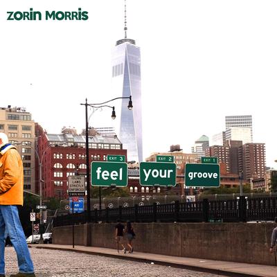 Feel Your Groove By zorin morris's cover