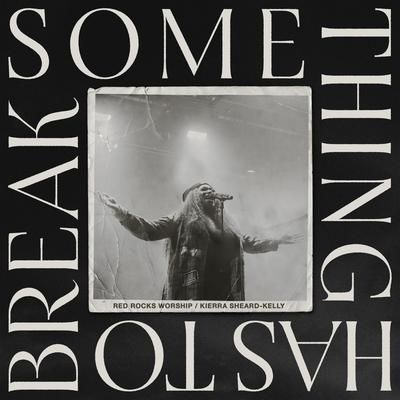 Something Has To Break (Live)'s cover