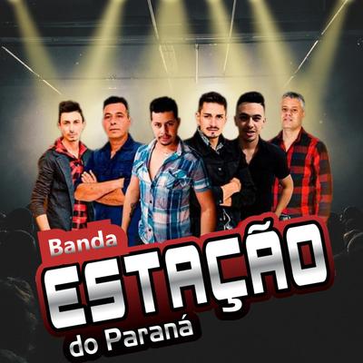 Meu Violão E O Nosso Cachorro By Banda Estação do Paraná's cover