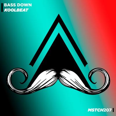 Bass Down By KoolBeat's cover