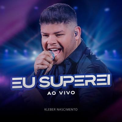 Eu Superei (Ao Vivo)'s cover