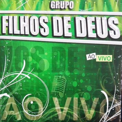 Filhos de Deus (Ao Vivo)'s cover