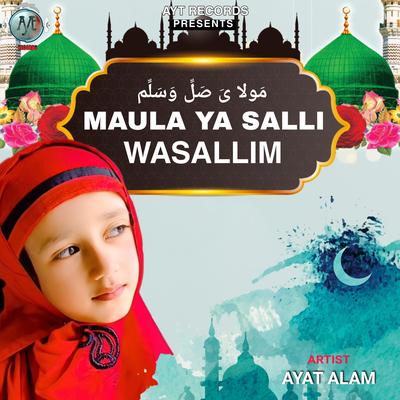 Maula Ya Salli Wasallim's cover