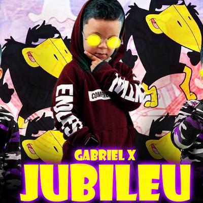 Jubileu By Gabriel X's cover