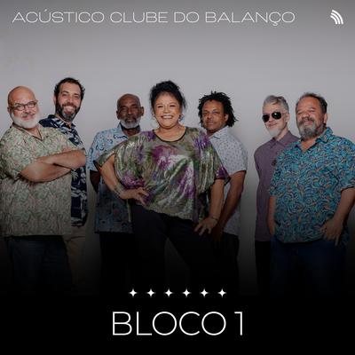 Na Galha do Cajueiro (Acústico) By Clube do Balanço's cover