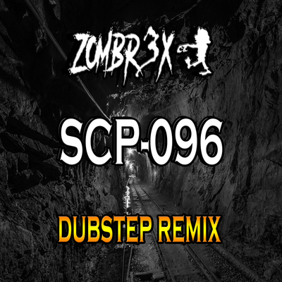 SCP 096 (Dubstep Edition)'s cover