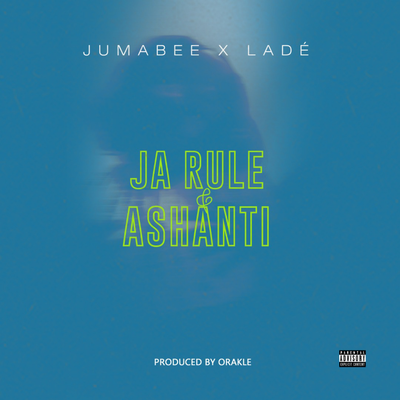 Ja Rule & Ashanti By Jumabee, Ladé's cover