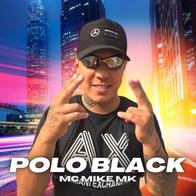 Polo Black By Mc Mike Mk, Funk da Capital Playlist, Vitão Dj's cover