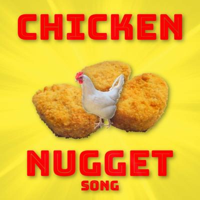 Chicken Nugget Song's cover