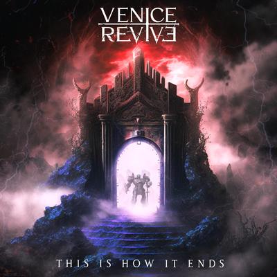 This is How it Ends By Venice Revive, Yadin Moyal's cover