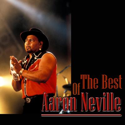 The Best Of Aaron Neville's cover