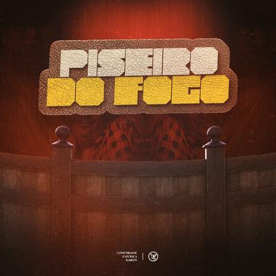 Piseiro do Fogo's cover