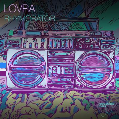Rhymorator By LOVRA's cover