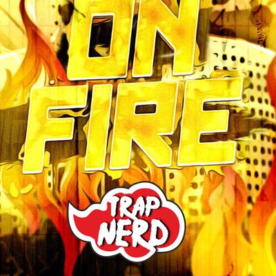 On Fire By MHRAP's cover