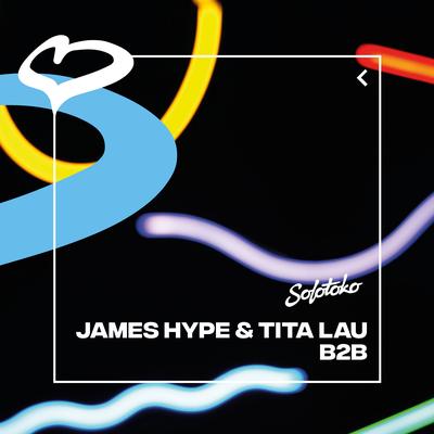 B2B By James Hype, Tita Lau's cover