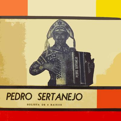 Coração do Norte By Pedro Sertanejo's cover