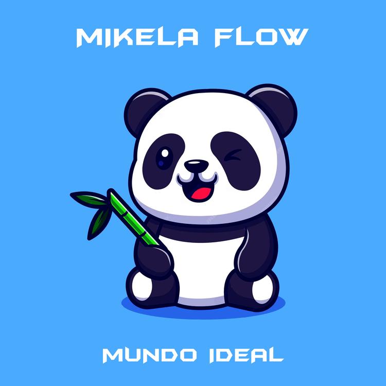 MIKELA FLOW's avatar image