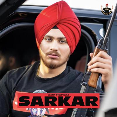 Sarkar By Jaura Phagwara's cover