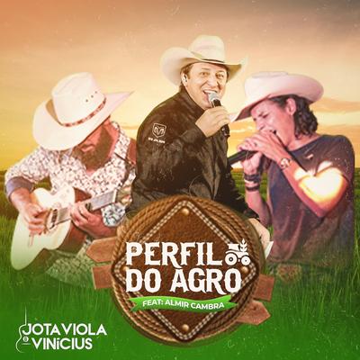 Perfil do Agro By Jota Viola e Vinicius, Almir Cambra's cover