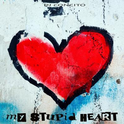 My stupid heart (Kids Version)'s cover