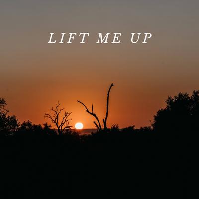 lift me up's cover