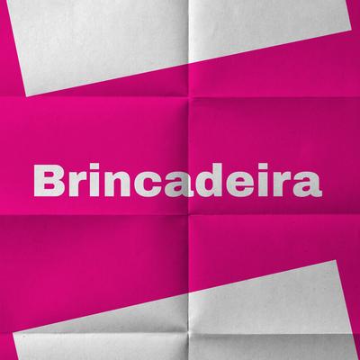 Brincadeira's cover